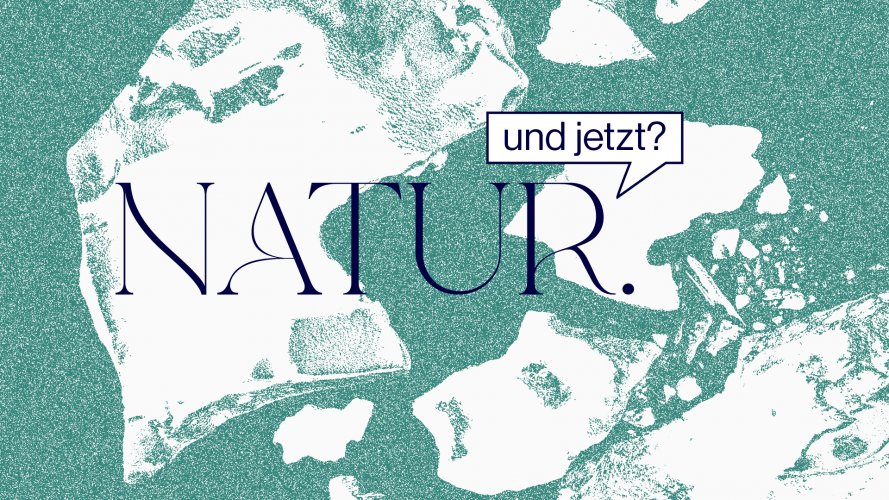 00_natur_undjetzt_keyvisual_banner.jpg